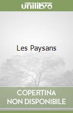 Les Paysans libro