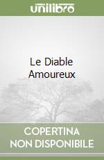 Le Diable Amoureux libro