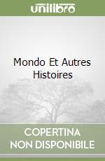 Mondo Et Autres Histoires libro