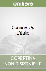 Corinne Ou L'italie libro