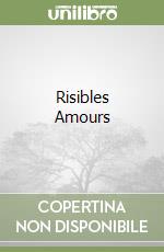 Risibles Amours