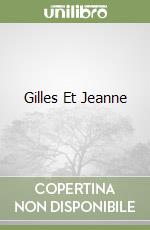 Gilles Et Jeanne libro