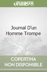 Journal D'un Homme Trompe libro