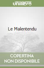 Le Malentendu libro