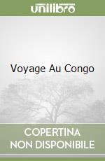 Voyage Au Congo libro