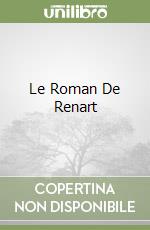 Le Roman De Renart