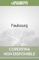 Faubourg libro