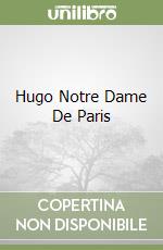 Hugo Notre Dame De Paris libro