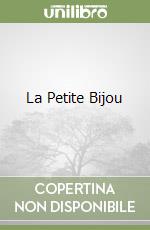 La Petite Bijou libro
