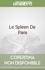Le Spleen De Paris