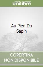 Au Pied Du Sapin