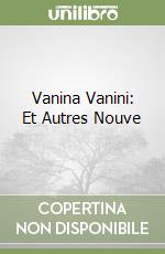 Vanina Vanini: Et Autres Nouve