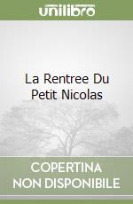 La Rentree Du Petit Nicolas