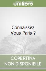 Connaissez Vous Paris ? libro