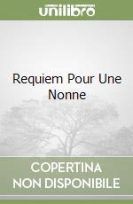 Requiem Pour Une Nonne