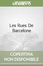 Les Rues De Barcelone