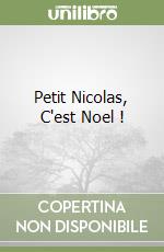 Petit Nicolas, C'est Noel !