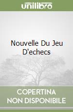 Nouvelle Du Jeu D'echecs