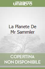 La Planete De Mr Sammler libro