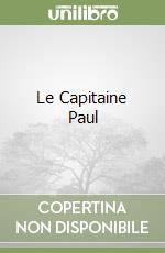 Le Capitaine Paul