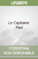 Le Capitaine Paul libro