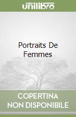 Portraits De Femmes