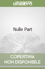 Nulle Part libro