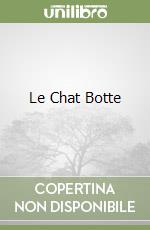 Le Chat Botte libro