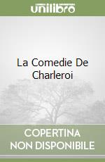 La Comedie De Charleroi