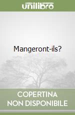 Mangeront-ils? libro