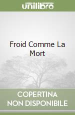 Froid Comme La Mort