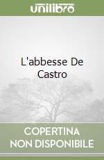 L'abbesse De Castro libro