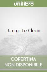 J.m.g. Le Clezio