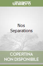 Nos Separations libro