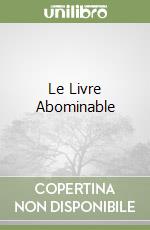 Le Livre Abominable libro