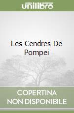 Les Cendres De Pompei