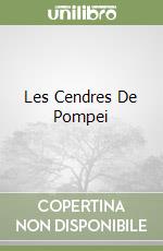 Les Cendres De Pompei libro