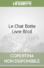 Le Chat Botte Livre B/cd libro