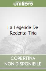 La Legende De Redenta Tiria
