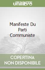 Manifeste Du Parti Communiste libro