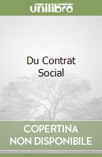 Du Contrat Social libro