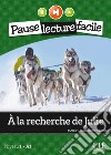 A la recherche de Julie. Con CD Audio libro