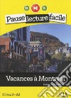 Vacances a Montreal. Con CD Audio libro