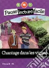 Pause Lecture Facile Chantage Dans Les Vignes+cd libro