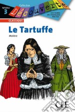 Decouv Classique 3 Moliere Tartufe libro