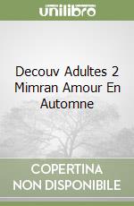 Decouv Adultes 2 Mimran Amour En Automne libro