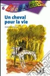 DECOUV FICT 5 RENAUD CHEVAL POUR LA VIE libro