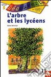 Decouv Fict 6 Mimran Arbre Et Les Lyceens libro