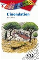 Decouv Fict 4 Mimran L'innondation libro