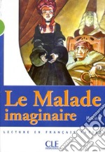 Mise En Scene 2 Moliere Malade Imaginaire libro